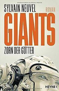 Giants - Zorn der Götter: Roman von Neuvel, Sylvain  Book, Boeken, Overige Boeken, Gelezen, Verzenden