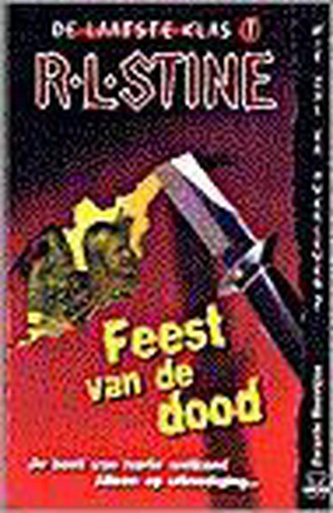 Feest van de dood / 1 Feest van de dood / De laatste klas /, Boeken, Kinderboeken | Jeugd | 13 jaar en ouder, Gelezen, Verzenden