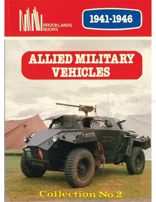 ALLIED MILITARY VEHICLES 1941 - 1946 (COLLECTION No.2,, Livres, Autos | Livres