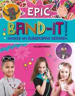 Loom Band-It! Epic 9789043917421, Boeken, Gelezen, Colleen Dorsey, Verzenden