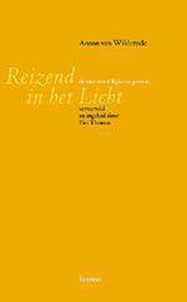 Reizend naar het licht 9789020935295 A. van Wilderode, Boeken, Godsdienst en Theologie, Gelezen, Verzenden