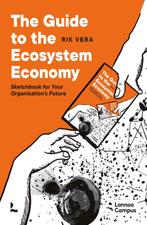 The Guide to the Ecosystem Economy 9789401472104, Boeken, Wetenschap, Zo goed als nieuw, Rik Vera, Verzenden