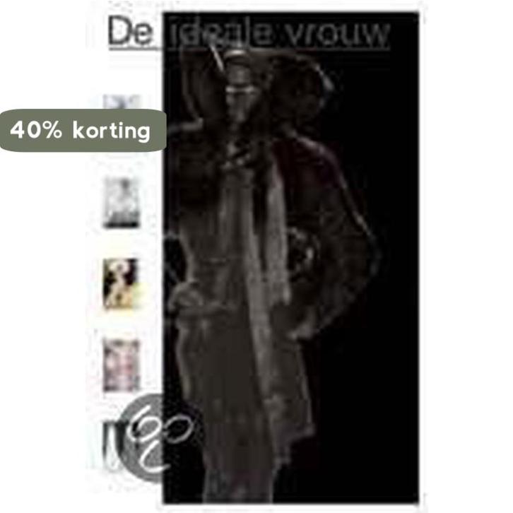 De ideale vrouw 9789058751249, Boeken, Politiek en Maatschappij, Gelezen, Verzenden