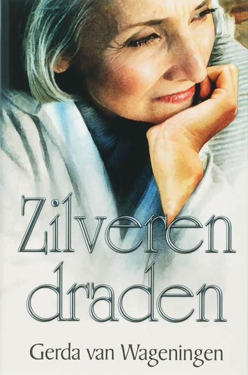 Zilveren draden 9789020528312 Gerda van Wageningen, Boeken, Romans, Zo goed als nieuw, Verzenden
