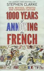 1000 Years of Annoying the French 9781784160401, Verzenden, Gelezen, Stephen Clarke