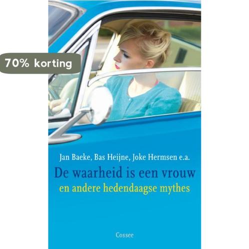 De waarheid is een vrouw en andere hedendaagse mythes, Boeken, Literatuur, Gelezen, Verzenden