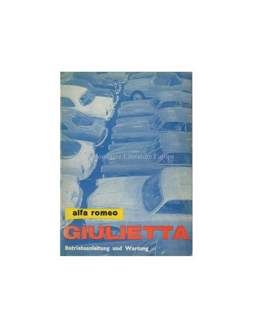 1962 ALFA ROMEO GIULIETTA INSTRUCTIEBOEKJE DUITS, Auto diversen, Handleidingen en Instructieboekjes