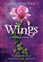 Wings 9780007314362 Aprilynne Pike, Boeken, Verzenden, Gelezen, Aprilynne Pike