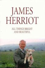 All things bright and beautiful by James Herriot (Paperback), Boeken, Gelezen, James Herriot, Verzenden