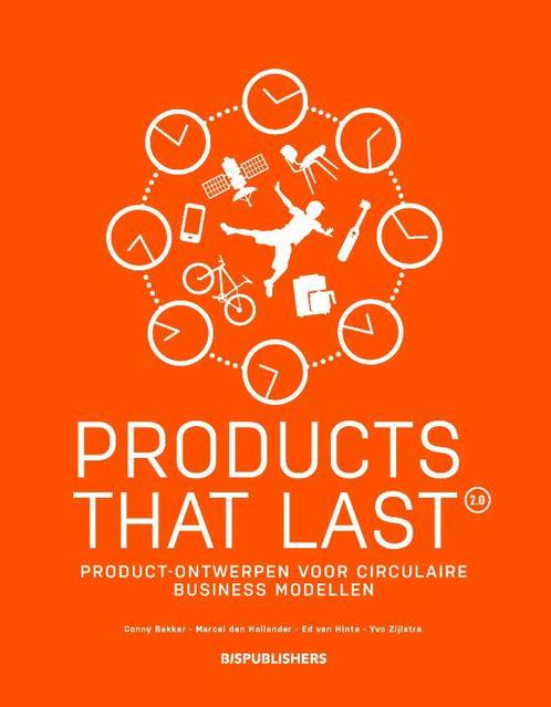 Products that Last 9789063695590 Conny Bakker, Boeken, Techniek, Zo goed als nieuw, Verzenden