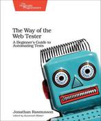 The Way of the Automated Tester 9781680501834, Verzenden, Zo goed als nieuw, Jonathan Rasmusson