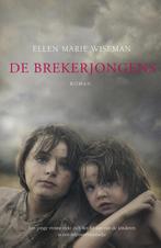 De brekerjongens 9789029726733, Livres, Ellen Marie Wiseman, Verzenden