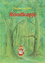 Roodkapje 9789062388387, Boeken, Kinderboeken | Kleuters, M. van Zeyl, Zo goed als nieuw, Verzenden
