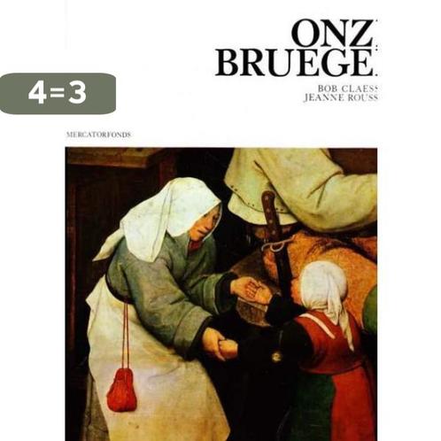 Onze Bruegel 9789061530091 Claessens, Boeken, Overige Boeken, Gelezen, Verzenden