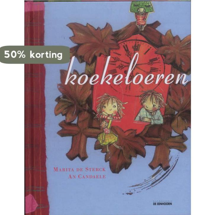 Koekeloeren 9789058385017 Marita de Sterck, Boeken, Kinderboeken | Kleuters, Zo goed als nieuw, Verzenden