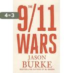 The 9/11 Wars 9781846145179 J. Burke, Verzenden, Gelezen, J. Burke