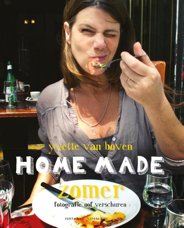 Home made zomer 9789059566965 Yvette van Boven, Boeken, Kookboeken, Gelezen, Verzenden