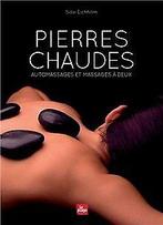 Pierres chaudes, automassages et massages à deux ...  Book, Eichhorn, Sissi, Verzenden