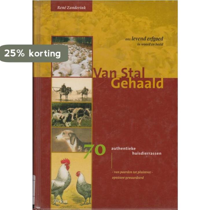VAN STAL GEHAALD 9789052104287 R. Zanderink, Boeken, Hobby en Vrije tijd, Zo goed als nieuw, Verzenden