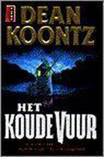 Het koude vuur / Poema horror 9789024523252 Dean R. Koontz, Boeken, Verzenden, Gelezen, Dean R. Koontz