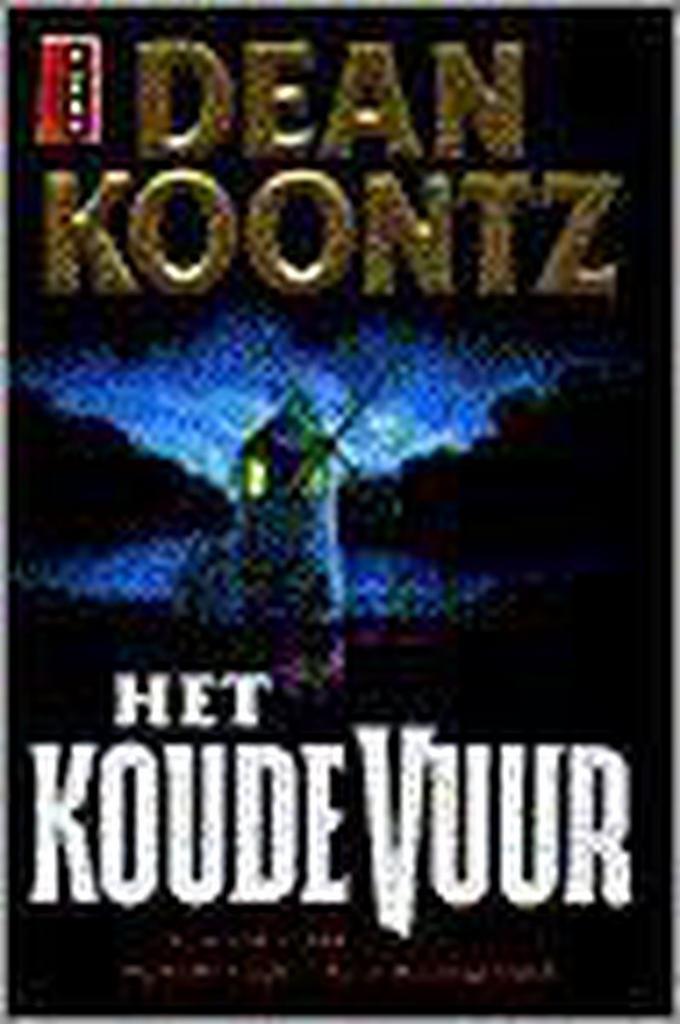Het koude vuur / Poema horror 9789024523252 Dean R. Koontz, Boeken, Sprookjes en Fabels, Gelezen, Verzenden