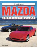 ILLUSTRATED MAZDA BUYERS GUIDE, Nieuw