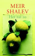 Het zat zo 9789041414779 Meir Shalev, Boeken, Verzenden, Gelezen, Meir Shalev