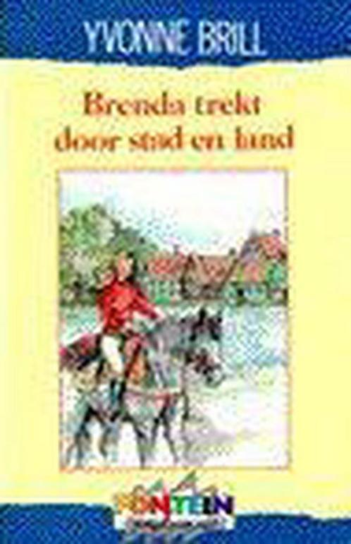 Brenda trekt door stad en land 9789026107146 Yvonne Brill, Boeken, Kinderboeken | Jeugd | 13 jaar en ouder, Gelezen, Verzenden