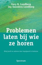 Problemen laten bij wie ze horen 9789027447579, Verzenden, Gary B. Lundberg