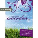 Als ik de juiste woorden had ... 9789059645226, Boeken, Verzenden, Gelezen, D. van de Wouw