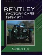 BENTLEY FACTORY CARS 1919 - 1931, OSPREY AUTOMOTIVE, Livres