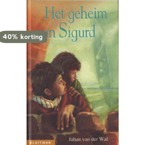 Het geheim van sigurd 9789020626544 Johan van der Wal, Boeken, Kinderboeken | Jeugd | 13 jaar en ouder, Zo goed als nieuw, Verzenden