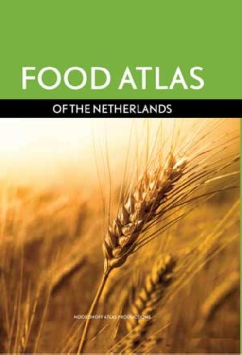 Food atlas of the Netherlands 9789001122508 Henk Leenaers, Boeken, Kinderboeken | Jeugd | 13 jaar en ouder, Zo goed als nieuw