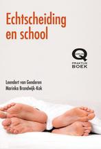 Echtscheiding en school 9789079596218, Livres, Livres scolaires, Leendert van Genderen, Marinka Brandwijk-Kok, Verzenden