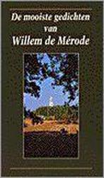 Mooiste Gedichten Van Willem De Merode 9789024265527, W. Merode, Verzenden