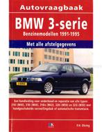 1991 - 1995 BMW 3 SERIE BENZINE | DIESEL VRAAGBAAK