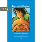 Keys to the Kingdom 9780974143507 Alison A. Armstrong, Boeken, Verzenden, Gelezen, Alison A. Armstrong