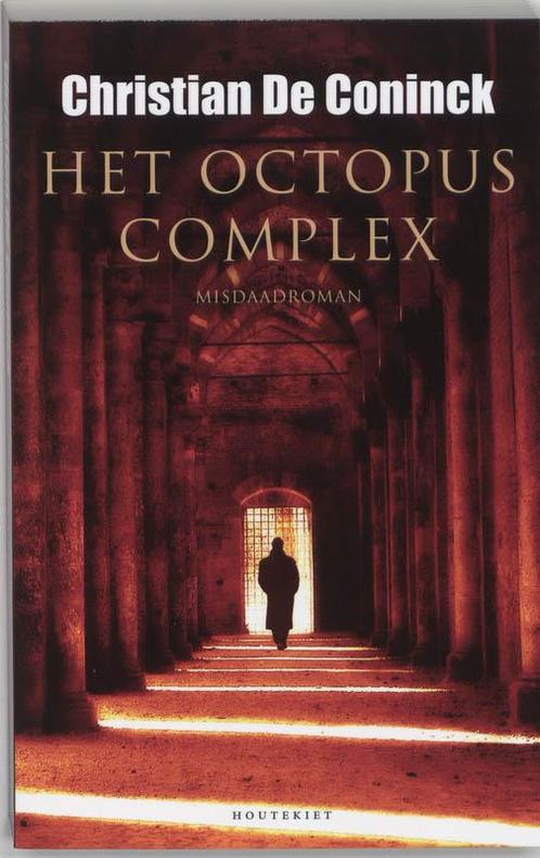 Het octopuscomplex 9789089240095, Livres, Thrillers, Envoi