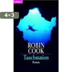 Cook, R: Tauchstation 9783442356812 Robin Cook, Boeken, Verzenden, Gelezen, Robin Cook