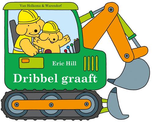 Dribbel graaft (9789000393206, Eric Hill) (Eric Hill), Antiek en Kunst, Antiek | Boeken en Manuscripten, Verzenden