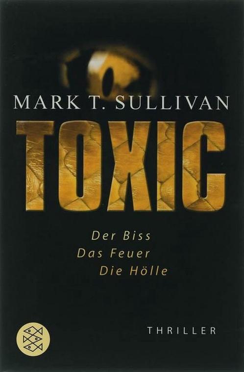 Toxic 9783596660964, Boeken, Overige Boeken, Gelezen, Verzenden