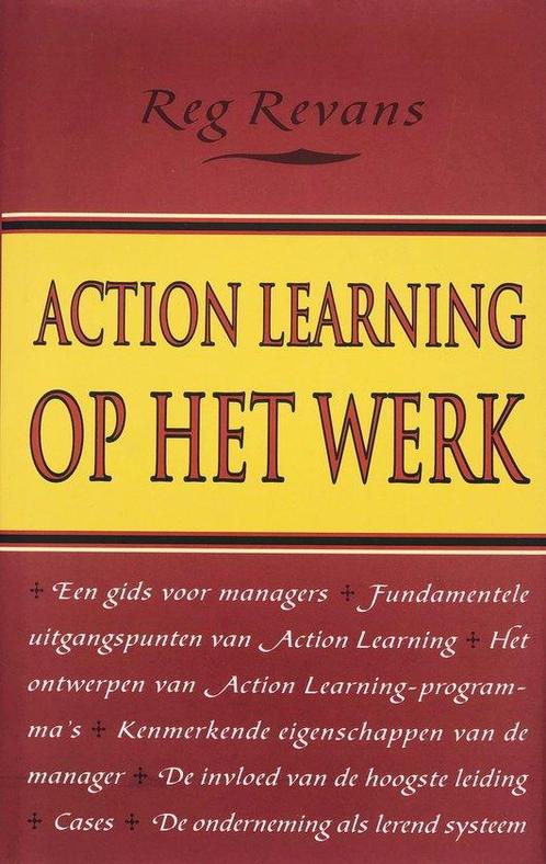 ACTION LEARNING OP HET WERK 9789057120831, Boeken, Economie, Management en Marketing, Gelezen, Verzenden