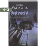 Ontvoerd 9789022324233 Helen Vreeswijk, Boeken, Verzenden, Zo goed als nieuw, Helen Vreeswijk