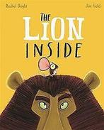 The Lion Inside  Bright, Rachel  Book, Boeken, Gelezen, Rachel Bright, Verzenden