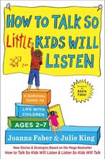 How to Talk so Little Kids Will Listen / The How To Talk, Verzenden, Gelezen, Joanna Faber