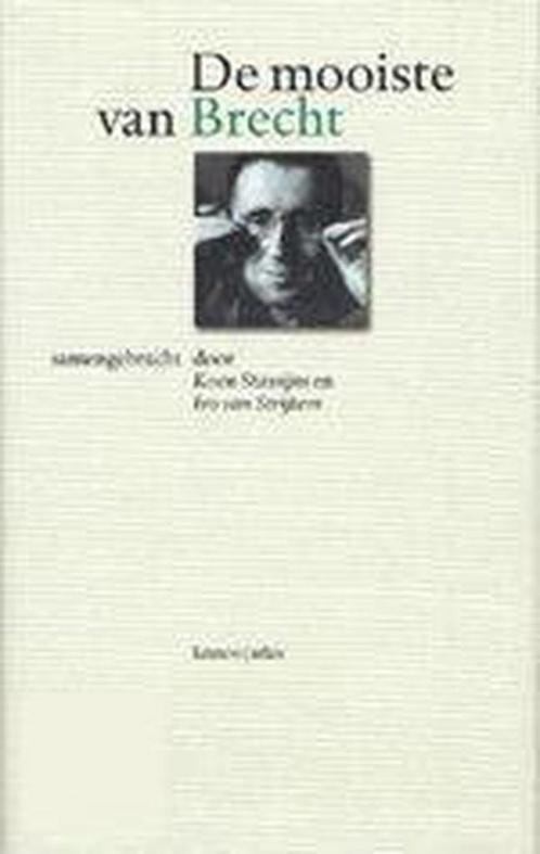 De mooiste van Bertolt Brecht / De mooiste van... B. Brecht, Boeken, Gedichten en Poëzie, Gelezen, Verzenden