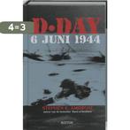 D DAY 9789045303338 Stephen E Ambrose, Boeken, Verzenden, Gelezen, Stephen E Ambrose