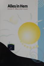 ALLES IN HEM 9789063180706 J.F. MacArthur, Verzenden, J.F. MacArthur