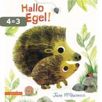 Hallo egel! 9789050117173 Jane McGuinness, Boeken, Verzenden, Gelezen, Jane McGuinness
