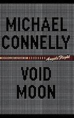 Void Moon 9780316154062, Gelezen, Michael Connelly, Michael Connelly, Verzenden